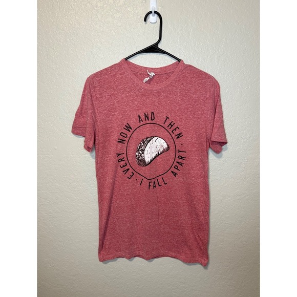 Taco Graphic T-Shirt Every Now and Then I Fall Apart Post Malone Women's Top - Picture 1 of 2